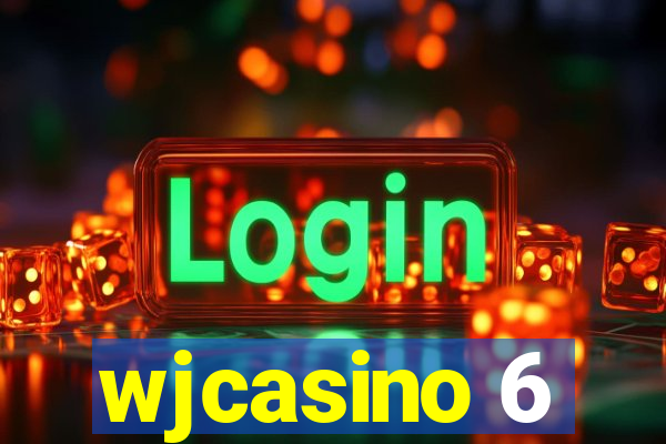 wjcasino 6